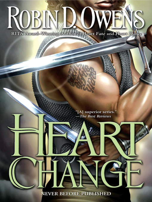 Title details for Heart Change by Robin D. Owens - Wait list